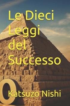 Le Dieci Leggi del Successo (Italian Edition)