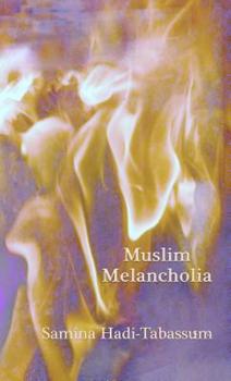 Paperback Muslim Melancholia Book
