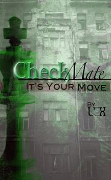 Paperback CheckMate: It's Your Move Book