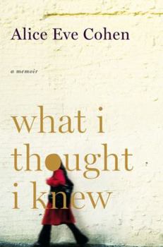 Hardcover What I Thought I Knew Book