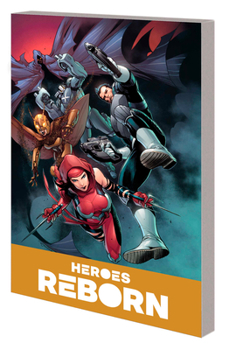 Paperback Heroes Reborn: America's Mightiest Heroes Companion Vol. 2 Book