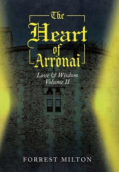 Hardcover The Heart of Arronai: Love & Wisdom Book