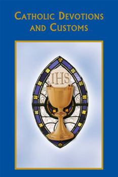 Paperback Catholic Devotions and Customs Book