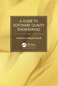 Paperback A Guide to Software Quality Engineering Book