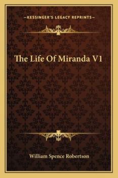 The Life Of Miranda V1