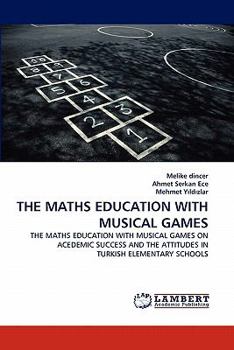 Paperback The Maths Education with Musical Games Book