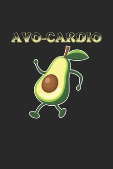 Paperback Avo cardio: 6x9 High Protein Low Carb - blank with numbers paper - notebook - notes Book