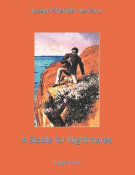 Paperback A Stable for Nightmares: Large Print Book