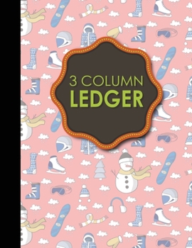 Paperback 3 Column Ledger: Columnar Pad, Accounting Ledger Pad, Financial Ledger Book, Cute Winter Skiing Cover, 8.5" x 11", 100 pages Book