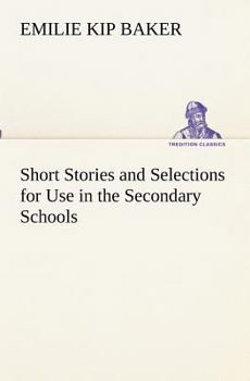 Paperback Short Stories and Selections for Use in the Secondary Schools Book