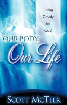 Paperback Our Body, Our Life Book