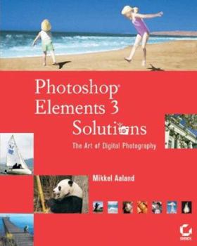 Paperback Photoshop Elements 3 Solutions: The Art of Digital Photography [With CDROM] Book