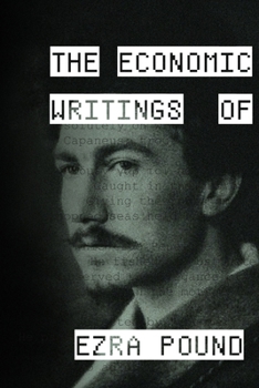 Paperback The Economic Writings of Ezra Pound Book