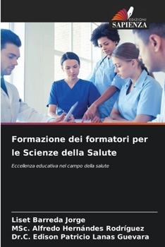 Paperback Formazione dei formatori per le Scienze della Salute [Italian] Book