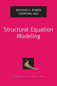 Structural Equation Modeling - Book  of the Pocket Guides to Social Work Research Methods