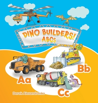 Hardcover Dino Builders! ABCs [Large Print] Book