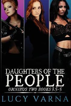 Paperback Daughters of the People Omnibus Two Book