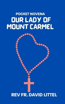 Paperback Our Lady of Mount Carmel: Pocket Novena Book