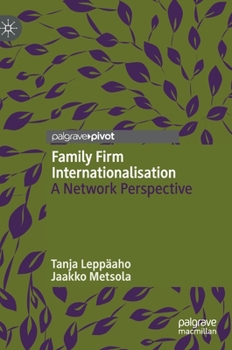 Hardcover Family Firm Internationalisation: A Network Perspective Book