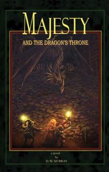 Paperback Majesty and the Dragon's Throne Book