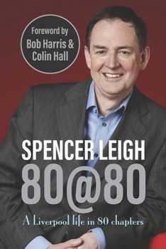 Paperback 80@80: A Liverpool life in 80 chapters Book