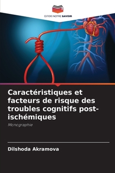 Paperback Caractéristiques et facteurs de risque des troubles cognitifs post-ischémiques [French] Book