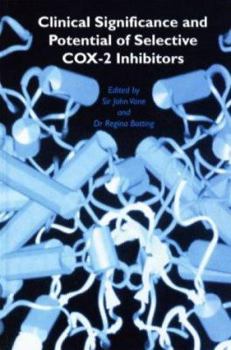 Hardcover Clinical Significance and Potential of Selective Cox-2 Inhibitors Book