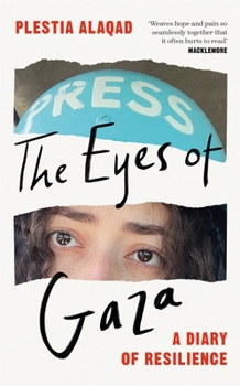 Hardcover MACMILLAN The Eyes of Gaza A Diary of Resilience (International Edition). Book