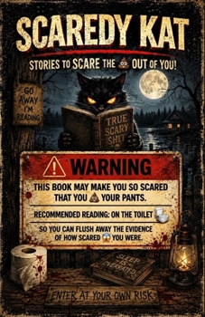 Paperback Scaredy Kat: Stories to Scare the Shit Out of You Book