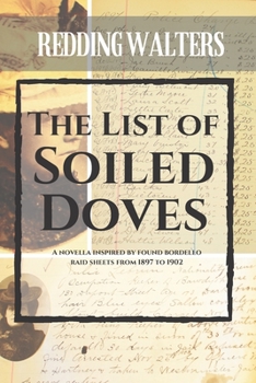 Paperback The List of Soiled Doves Book