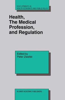 Paperback Health, the Medical Profession, and Regulation Book