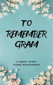 Paperback TO REMEMBER GRAM Book