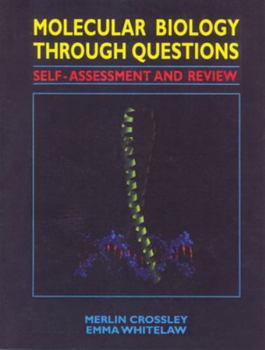 Paperback Molecular Biology Through Questions: Self-Assessment and Review Book
