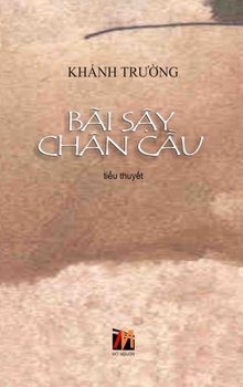 B�i Sậy Ch�n Cầu (hard cover)