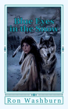 Paperback Blue Eyes in the Snow Book