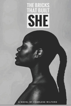 Paperback The Bricks That Built She Book