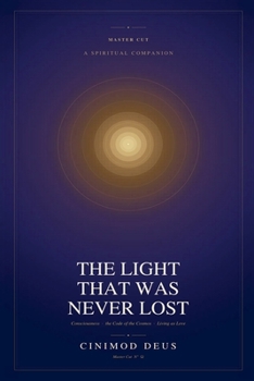 Paperback The Light That Was Never Lost Book