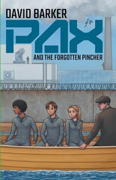 Paperback PAX and the Forgotten Pincher Book