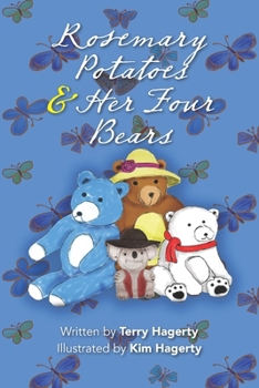 Paperback Rosemary Potatoes & Her Four Bears: Rosemary Potatoes Book 2 Book