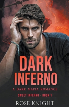 Paperback Dark Inferno: A Dark Mafia Romance Book