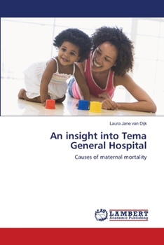 Paperback An insight into Tema General Hospital Book