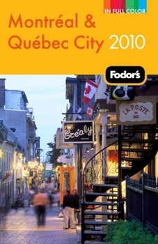 Paperback Fodor's Montreal & Quebec City [With Pullout Map] Book