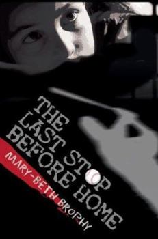 Paperback The Last Stop Before Home Book