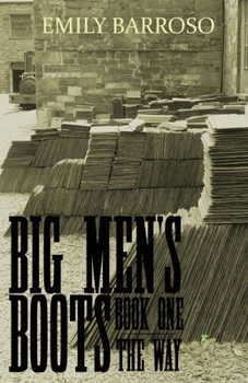 Paperback Big Men's Boots - The Way Book