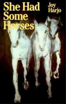 She Had Some Horses