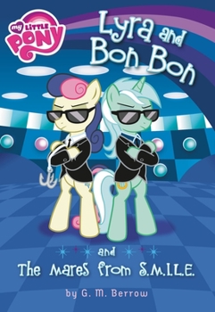Paperback Lyra and Bon Bon and the Mares from S.M.I.L.E. Book
