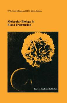 Hardcover Molecular Biology in Blood Transfusion Book