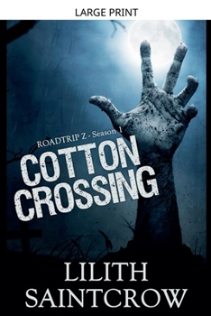 Paperback Cotton Crossing [Large Print] Book