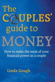 Paperback Couples' Guide to Money: How to Make the Most of Your Financial Power as a Couple Book