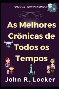 Paperback As Melhores Cr?nicas De Todos os Tempos [Portuguese] Book